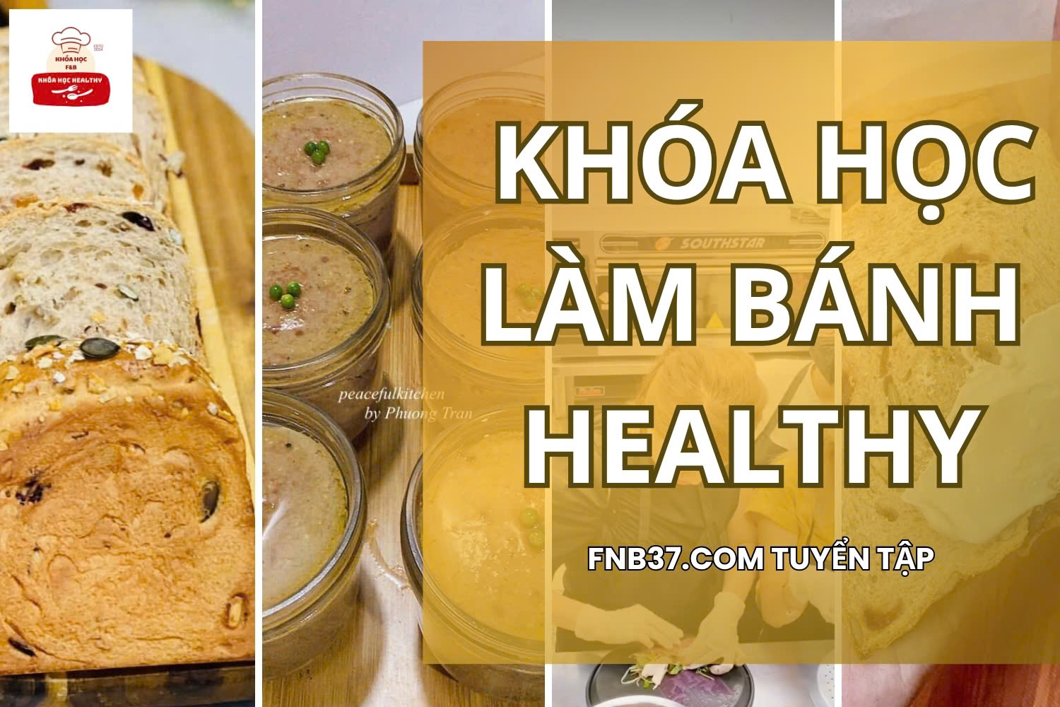 KHÓA HỌC LÀM BÁNH HEALTHY